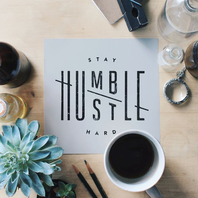Typeface Tuesday /// Stay Humble, Hustle Hard
