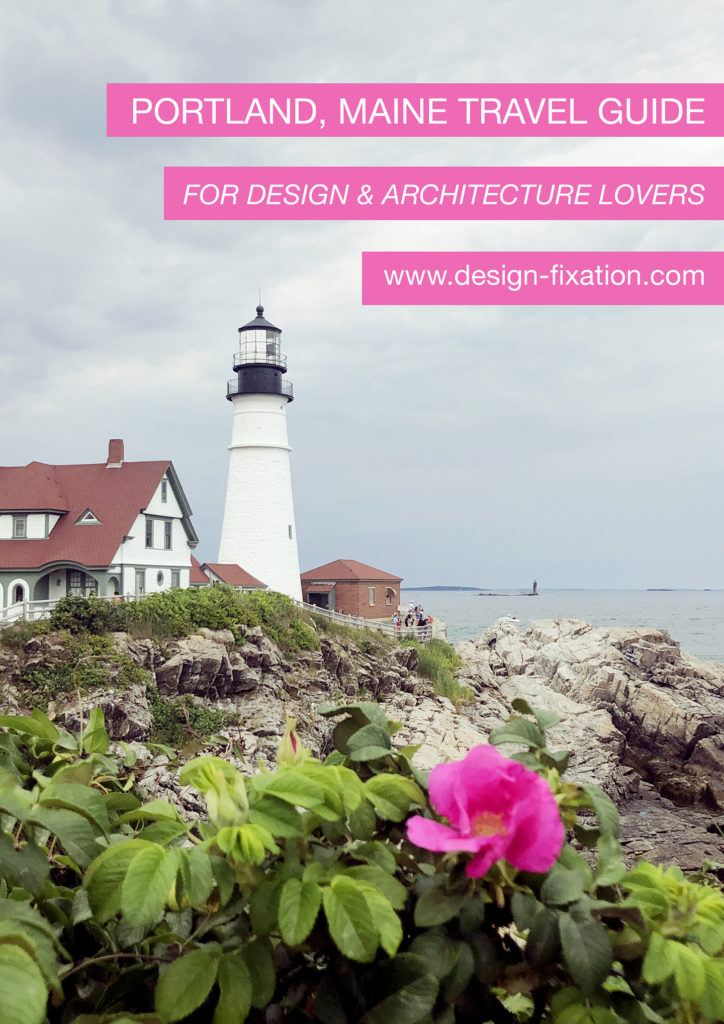 Quick List: Portland, Maine Travel Guide For Design Lovers